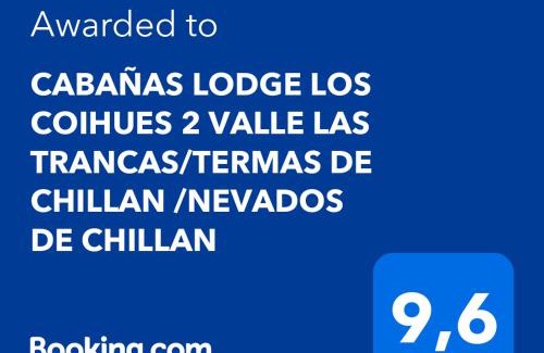 Pinto Ski Chalet | CABAÑAS LODGE LOS COIHUES 2 VALLE LAS TRANCAS/TERMAS DE CHILLAN/NEVADOS DE CHILLAN