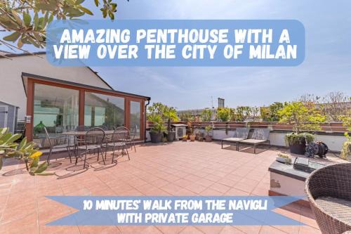 10' Navigli, Penthouse with Panoramic View Milan